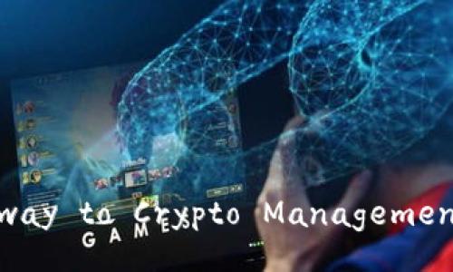 TPWallet: Your Gateway to Crypto Management and Digital Assets
